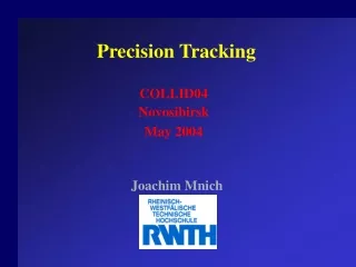 Precision Tracking
