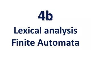 4b Lexical  analysis  Finite Automata