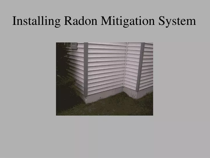 installing radon mitigation system