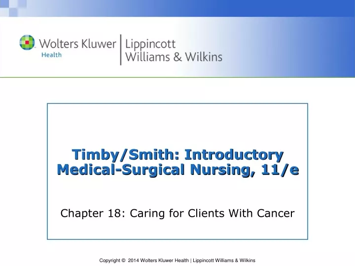 timby smith introductory medical surgical nursing 11 e