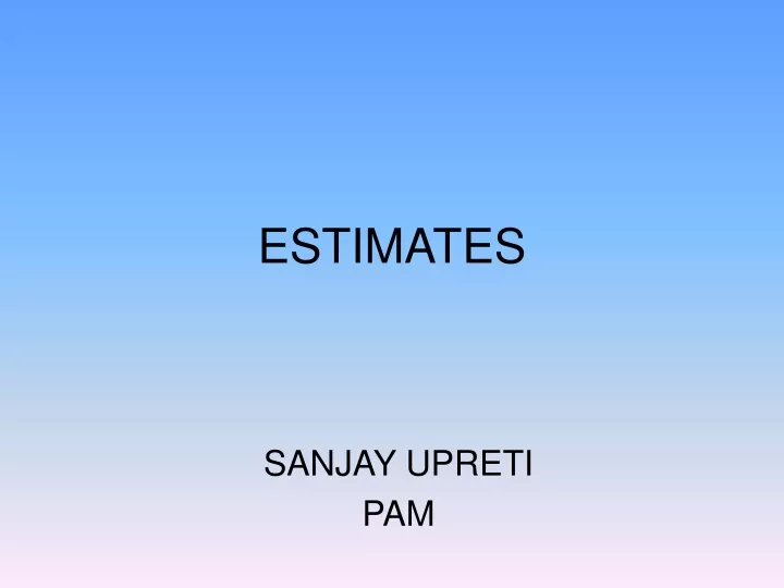 estimates