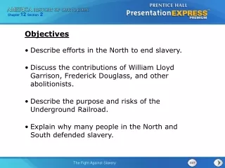 Describe efforts in the North to end slavery.