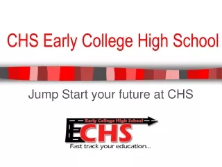 CHS Early College High School