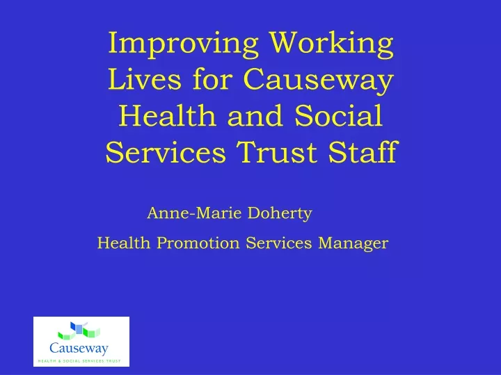 improving working lives for causeway health