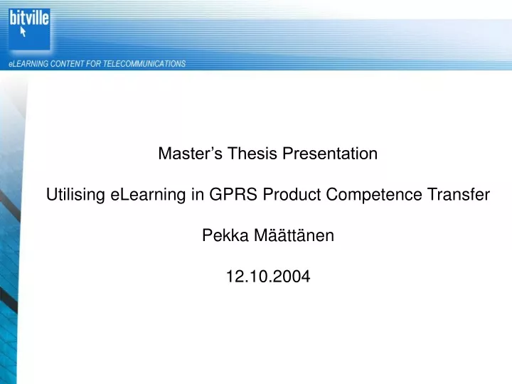 master s thesis presentation utilising elearning