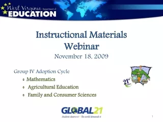 Instructional Materials Webinar November 18, 2009