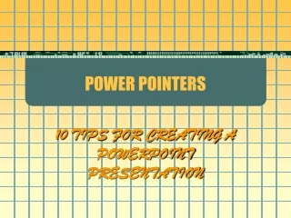 POWER POINTERS