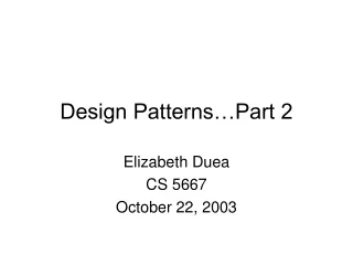 Design Patterns…Part 2