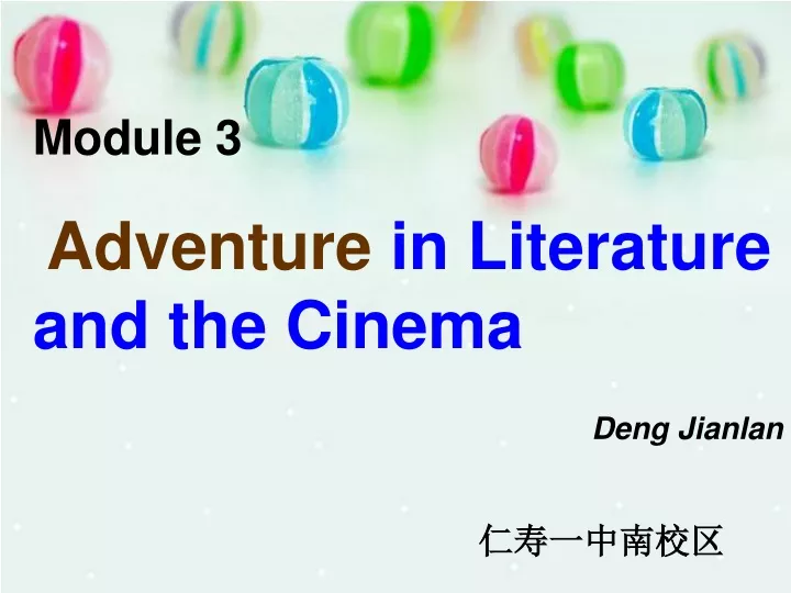module 3 adventure in literature and the cinema