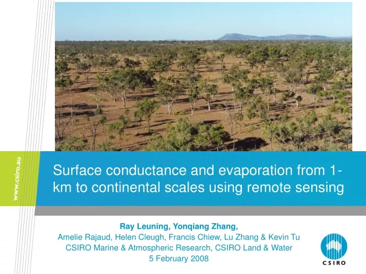 surface conductance and evaporation from 1 km to continental scales using remote sensing