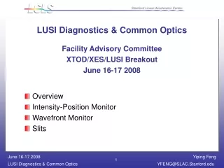 LUSI Diagnostics &amp; Common Optics