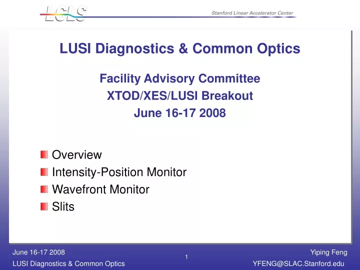 lusi diagnostics common optics