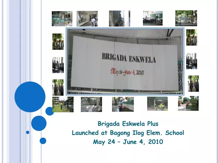 brigada eskwela plus launched at bagong ilog elem school may 24 june 4 2010