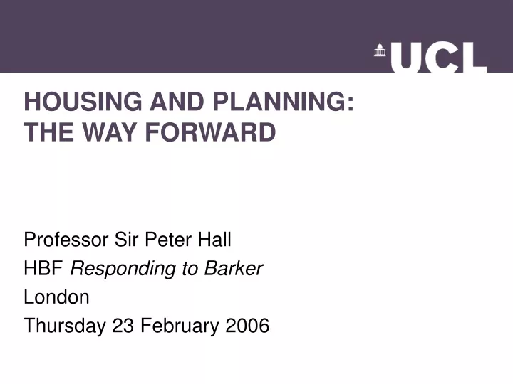 housing and planning the way forward