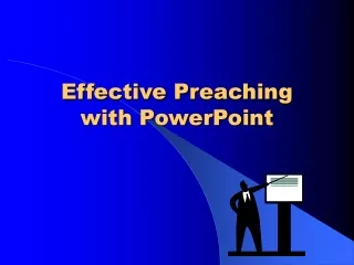 Effective Preaching           with PowerPoint
