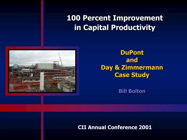 100 percent improvement in capital productivity