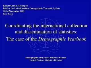 Coordinating the international collection and dissemination of statistics: