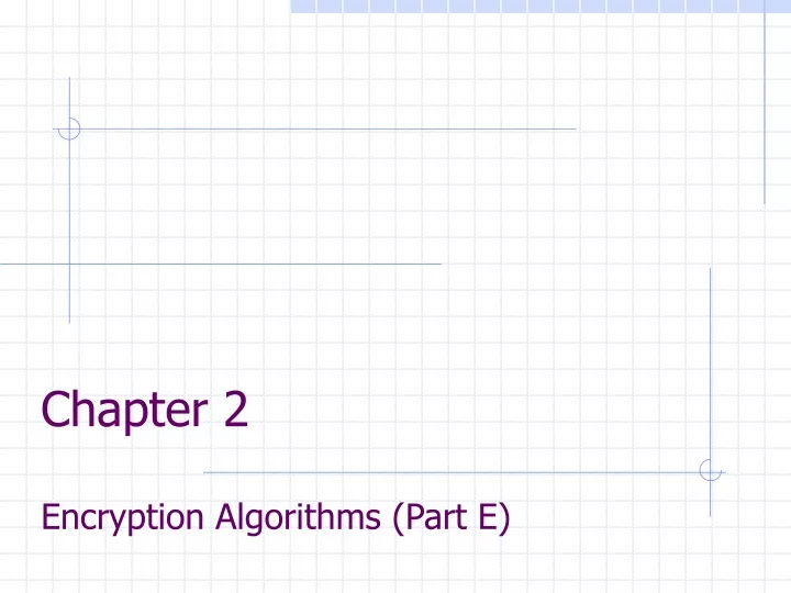 chapter 2 encryption algorithms part e