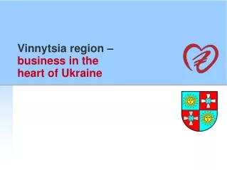 Vinnytsia region  – business in the heart of Ukraine