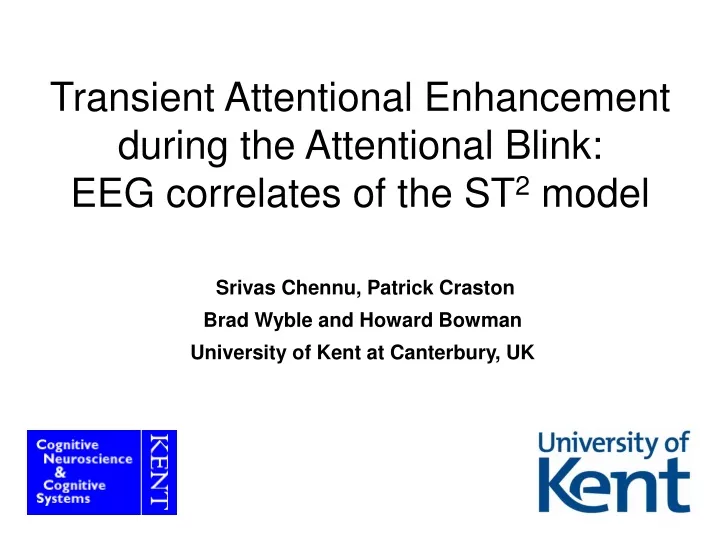 transient attentional enhancement during the attentional blink eeg correlates of the st 2 model