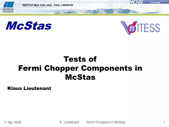 tests of fermi chopper components in mcstas