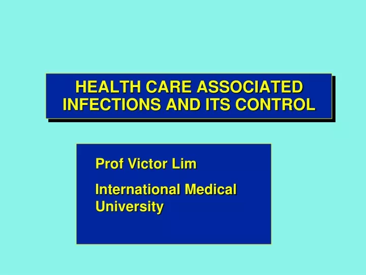 health care associated infections and its control