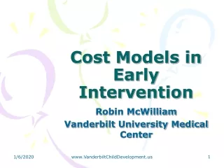 Cost Models in Early Intervention