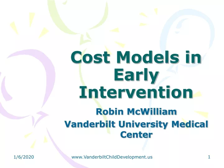 cost models in early intervention