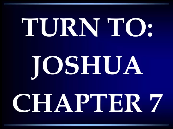 turn to joshua chapter 7