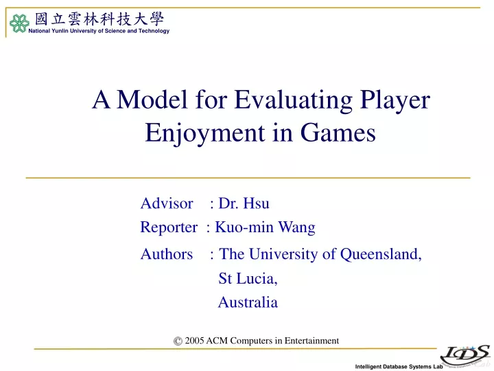 a model for evaluating player enjoyment in games