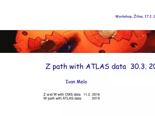 Z path with ATLAS data  30.3. 2017