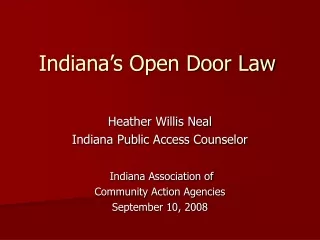 indiana s open door law