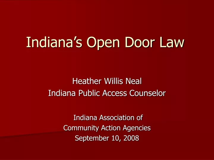 indiana s open door law