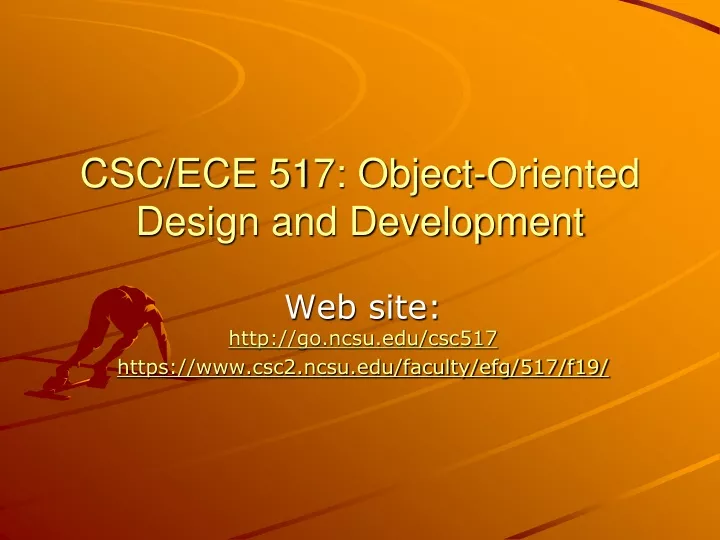 csc ece 517 object oriented design and development