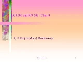 CS 202 and ICS 202 - Class 8