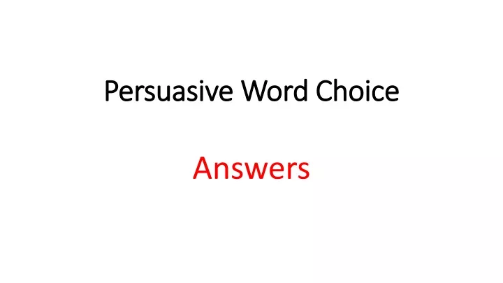 persuasive word choice