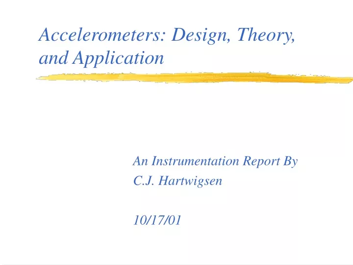 accelerometers design theory and application