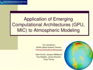 Application of Emerging Computational Architectures (GPU, MIC) to Atmospheric Modeling
