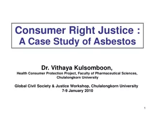 Consumer Right Justice :   A Case Study of Asbestos