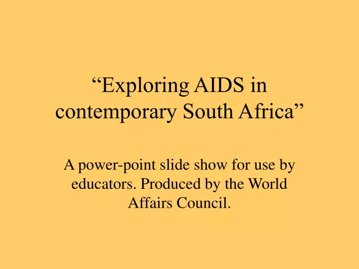 exploring aids in contemporary south africa