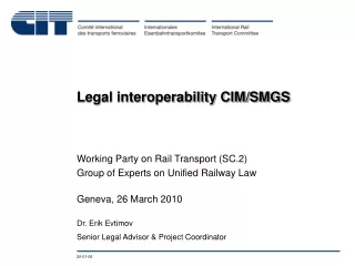 Legal interoperability CIM/SMGS
