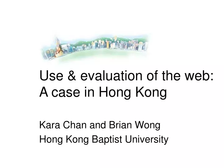 use evaluation of the web a case in hong kong