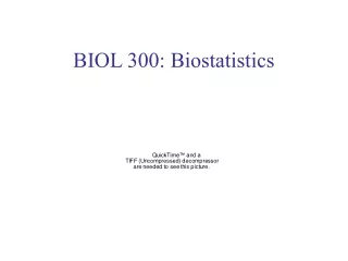 BIOL 300: Biostatistics