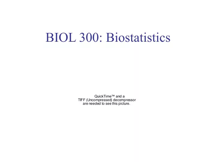 biol 300 biostatistics