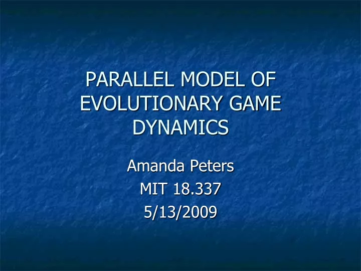 parallel model of evolutionary game dynamics