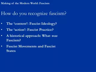Making of the Modern World: Fascism
