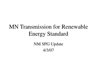 MN Transmission for Renewable Energy Standard