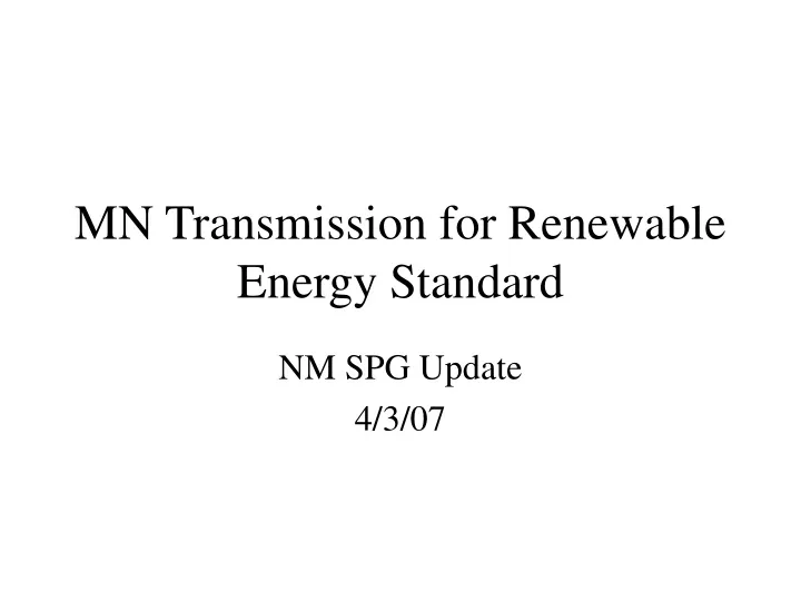 mn transmission for renewable energy standard