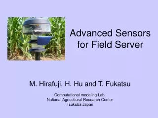 Advanced  S ensors for  Field Server