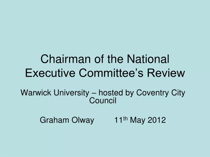 chairman of the national executive committee s review